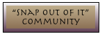 Snap out of it radio network world wide internet radio station